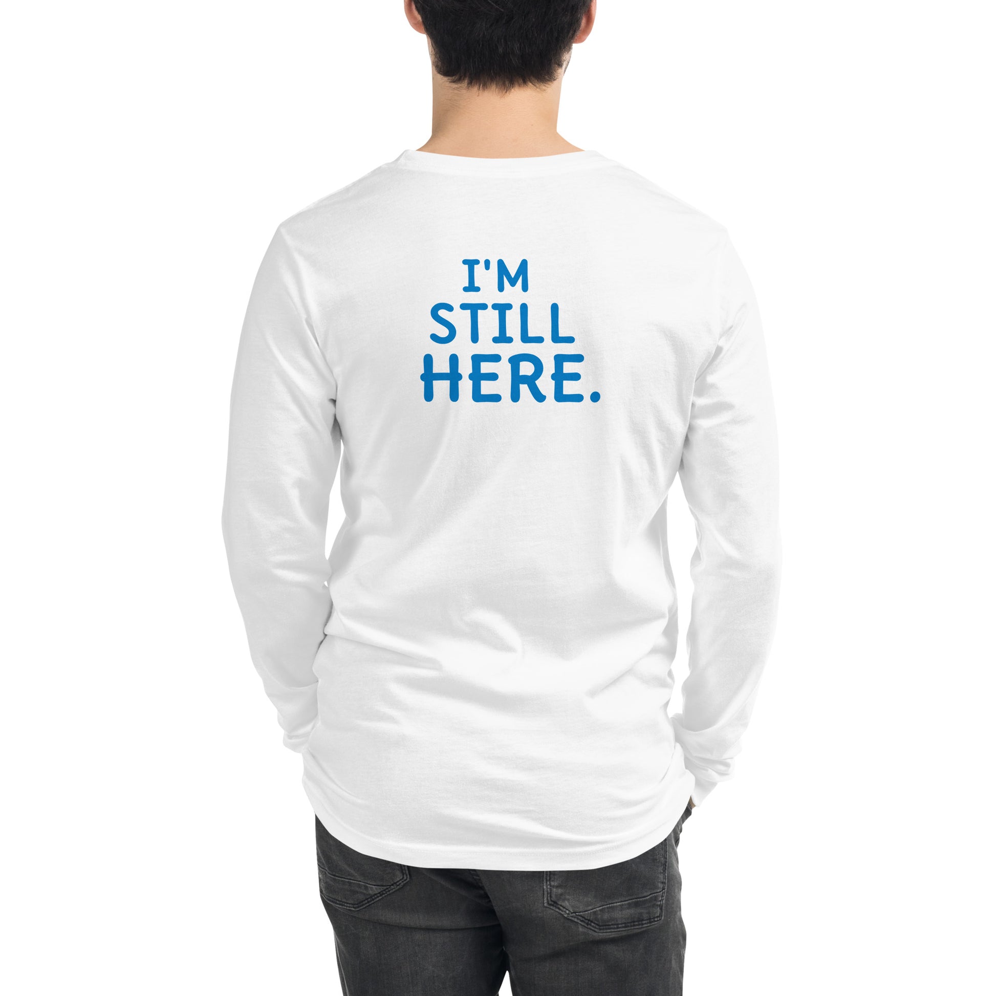 Underneath It All white tee back — Still Here Co. apparel