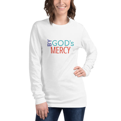 BY GOD’S MERCY Unisex Long Sleeve Tee